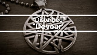 Disturbed - Devour Lyrics