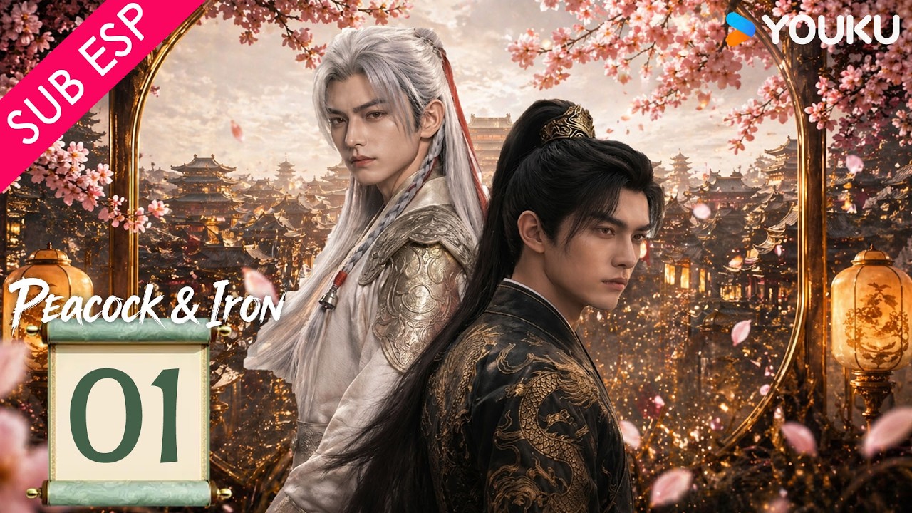 【Serie BL】Pavo Real & Hierro EP01 | De la desconfianza al latido de una tregua eterna 💘| YOUKU