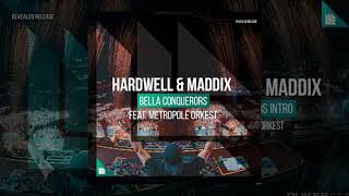 Hardwell &amp; Maddix - Bella Ciao Conquerors [Intro Edit]