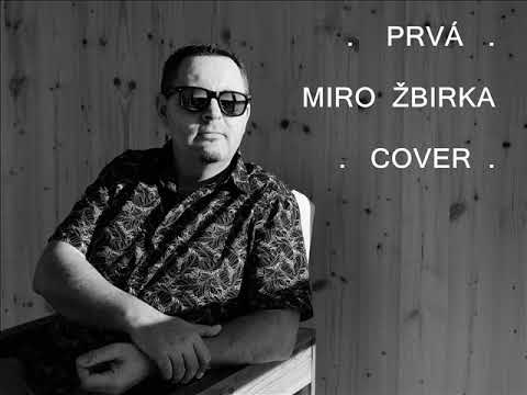 PRVA    COVER  MIRO  ŽBIRKA