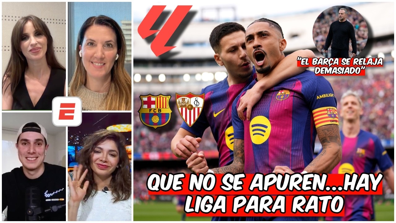 BARCELONA ante SEVILLA fue un PARTIDO de TRAMPA. NO llegaron a CONVENCER en la GOLEADA | Exclusivos