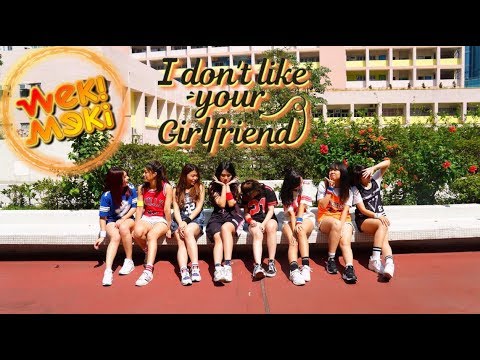 [KrazyHK] Weki Meki (위키미키)- I don't like your Girlfriend cover dance HK