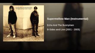 Supermellow Man (Instrumental)