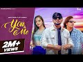 You & Me : Ankha te Ye Aankh Ladegi | Bintu Pabra | KP Kundu |  Haryanvi Song 2023