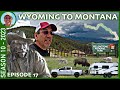 Great Scenic Drive From Cody To Yellowstone Season 10 2023 Episode 17