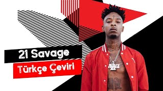 21 Savage - Letter To My Momma (Türkçe Çeviri)