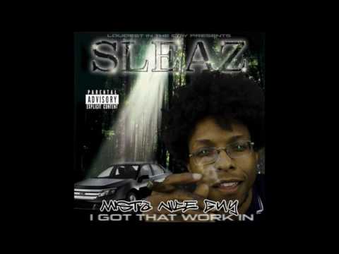KirbLaGoop x Sleaz - I Got That Work
