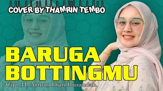 Download lagu Lagu Bugis Era 90an 'BARUGA BOTTINGMU' II  H. Arman Dian Ruzandah II Cover (Lirik) By Thamrin T II mp3