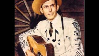 Hank Williams &quot;I Heard That Lonesome Whistle&quot;