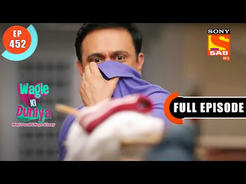Adult Diaper Ka Kissa - Wagle Ki Duniya - Ep 452- Full Episode - 9 Sep  2022