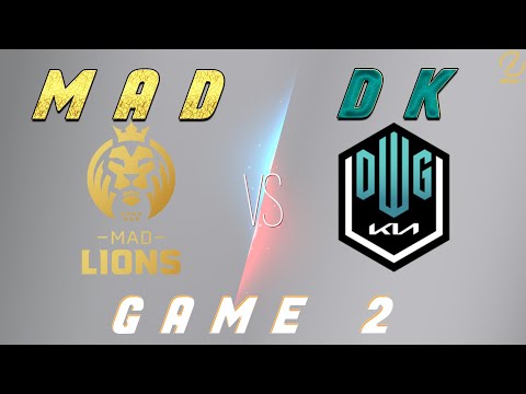 MAD vs DK Game 2 | Worlds 2021 Quarterfinals Day 3 | MAD Lions vs DWG KIA
