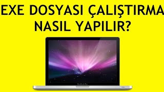 Macbook Exe Dosyası Çalıştırma Nasıl Yapılır?