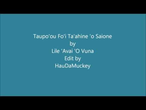 Taupo'ou Fo'i Ta'ahine 'o Saione by Vai Tuimate Edited by HauDaMuckey
