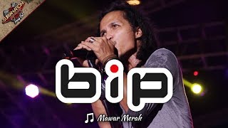 Download lagu MAWAR MERAH | BIP [Live Konser MEI 2017 di INDRAMAYU, GOR SINGALODRA] mp3