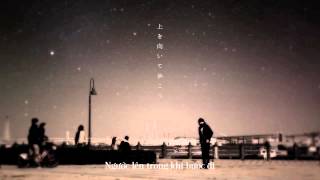 [C8Family][Vietsub] Ue Wo Muite Arukou - KK