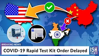 COVID-19 Rapid Test Kit Order Delayed