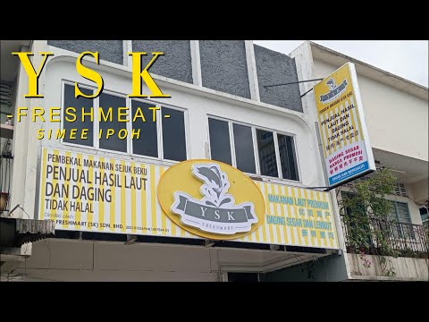 Signboard | YSK Freshmart | Simee, Ipoh