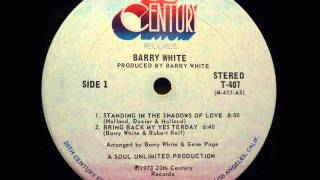 Barry White - I'm Gonna Love You Just A Little More