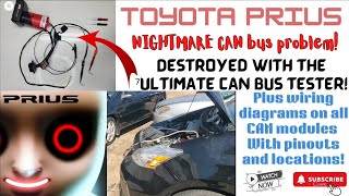 2012 Toyota Prius NIGHTMARE CAN bus problem! No communication! ALL wiring diagrams & pinout PCM