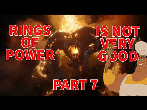 Rings of Power is Not Very Good: Breakdown and Analysis - Part 7: The Eye
