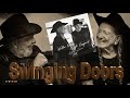 Willie Nelson and Merle Haggard - Swinging Doors (2015)