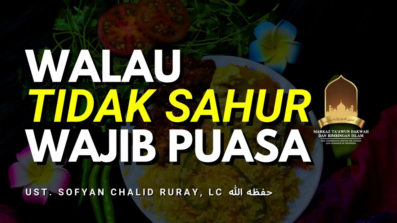 WALAU TIDAK SAHUR WAJIB PUASAhttps://youtu.be/748PL1aqBuUhttps://fb.watch/jElSe4…