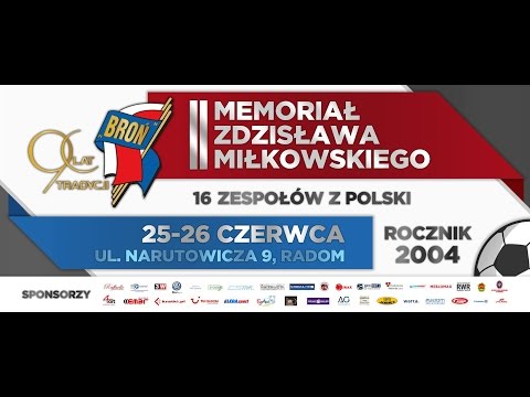 II Memoriał Zdzisława Miłkowskiego. 25 – 26 czerwca 2016 r.
