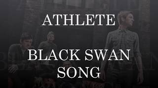Athlete-Black Swan Song (Subtitulada al Español+Lyrics)