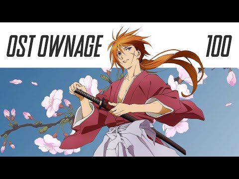 OST Ownage 100 - Rurouni Kenshin - Departure