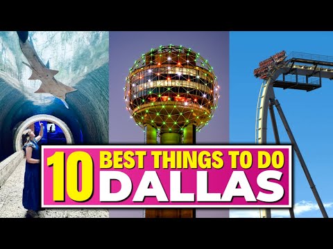Top 10 BEST Things To Do In Dallas Texas!