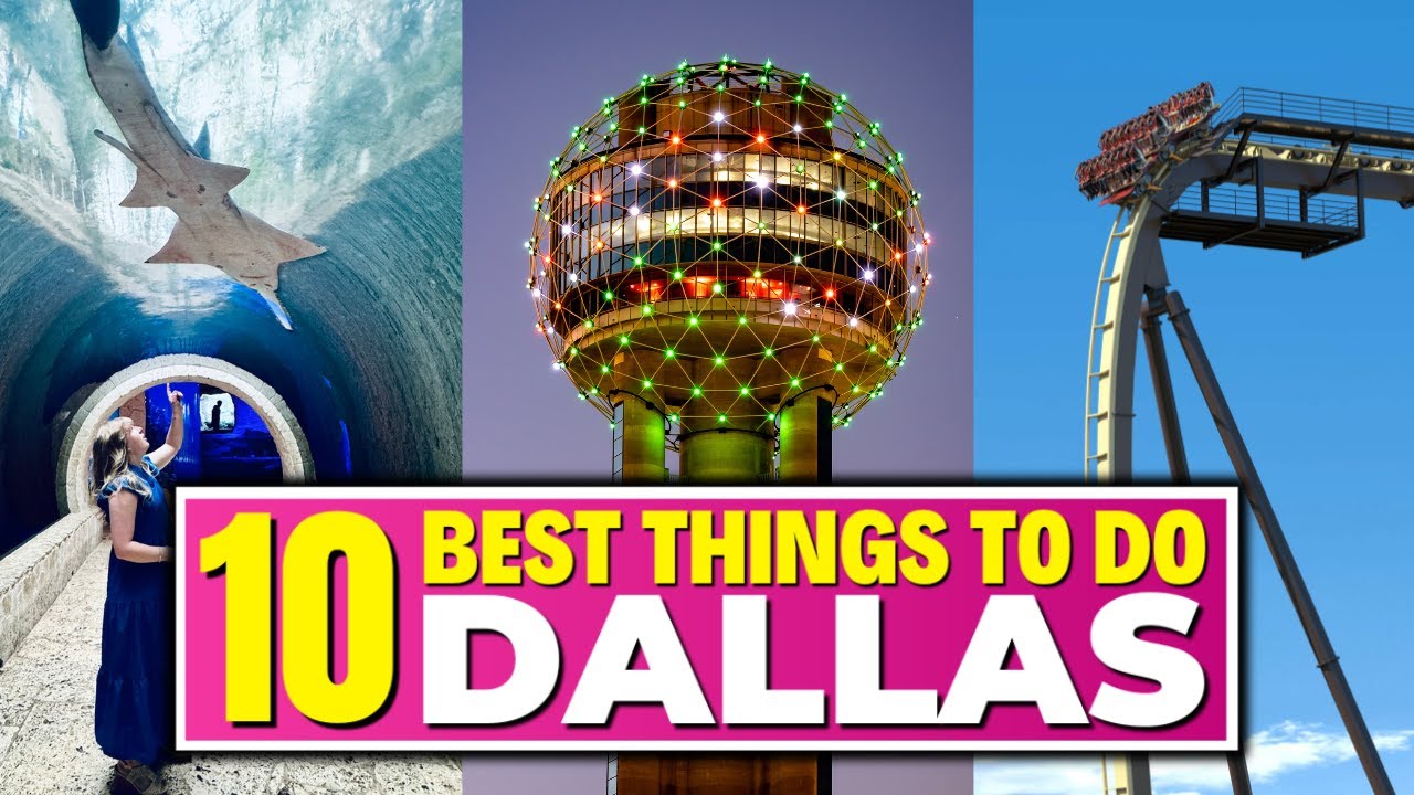 Top 10 BEST Things To Do In Dallas Texas!