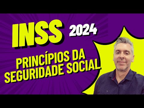 Princípios da seguridade social￼ - Concurso INSS 2024 - artigo 194 da CF￼