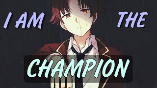 Download lagu Classroom of the Elite「AMV」- Champion mp3 Download lagu Classroom of the Elite「AMV」- Champion mp3