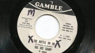 DEE DEE SHARP - The bottle or me - GAMBLE