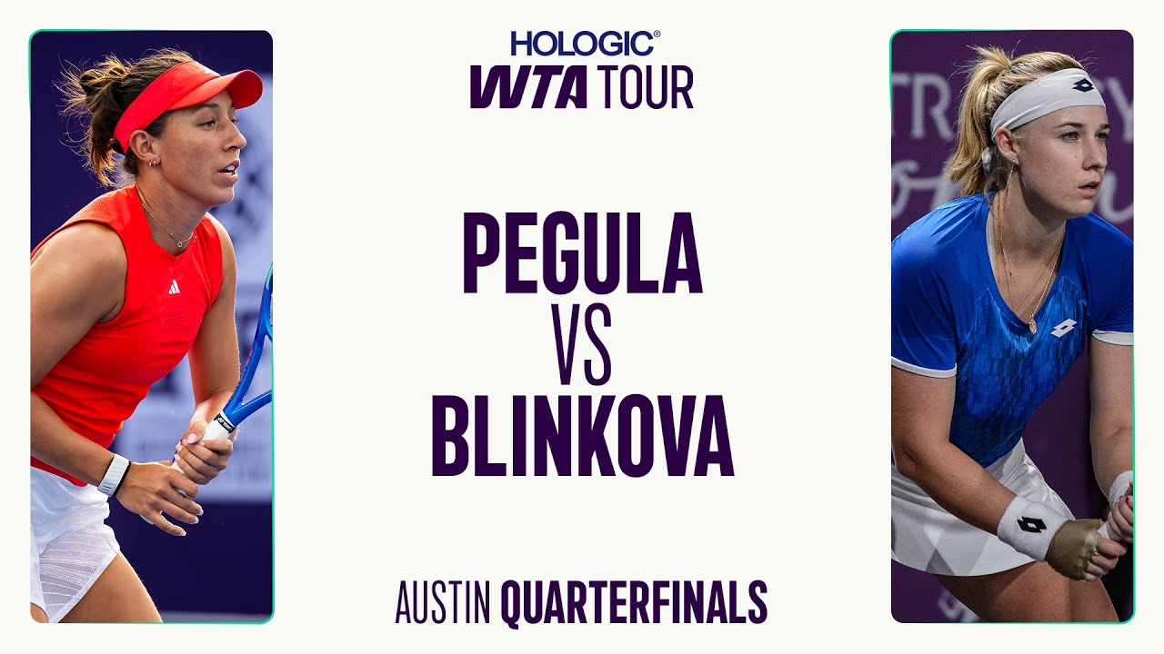 Austin 2025 Quarterfinal - 2 | WTA