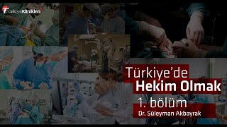 Türkiye'de Hekim Olmak-1: Çok para kazanan bir meslek önyargısı var