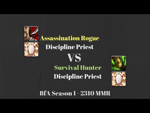 Assa Rogue Disc Priest vs Survival Hunter Disc Priest - 2310 MMR - BfA Season 1
