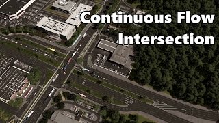 Cities Skylines: Continuous Flow Intersection build