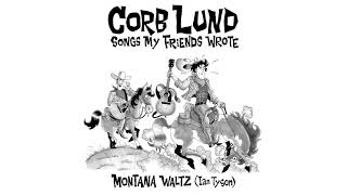 Corb Lund - Montana Waltz video