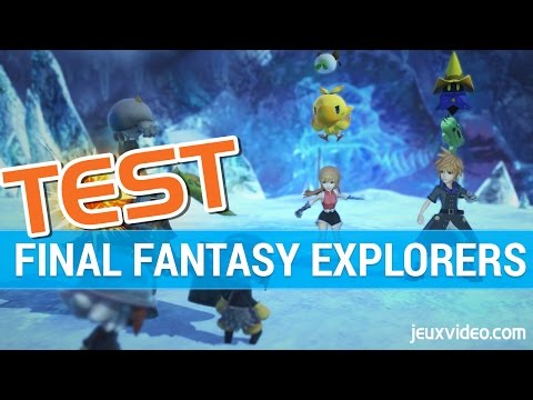 Final Fantasy Explorers : Test - Gameplay - 3DS