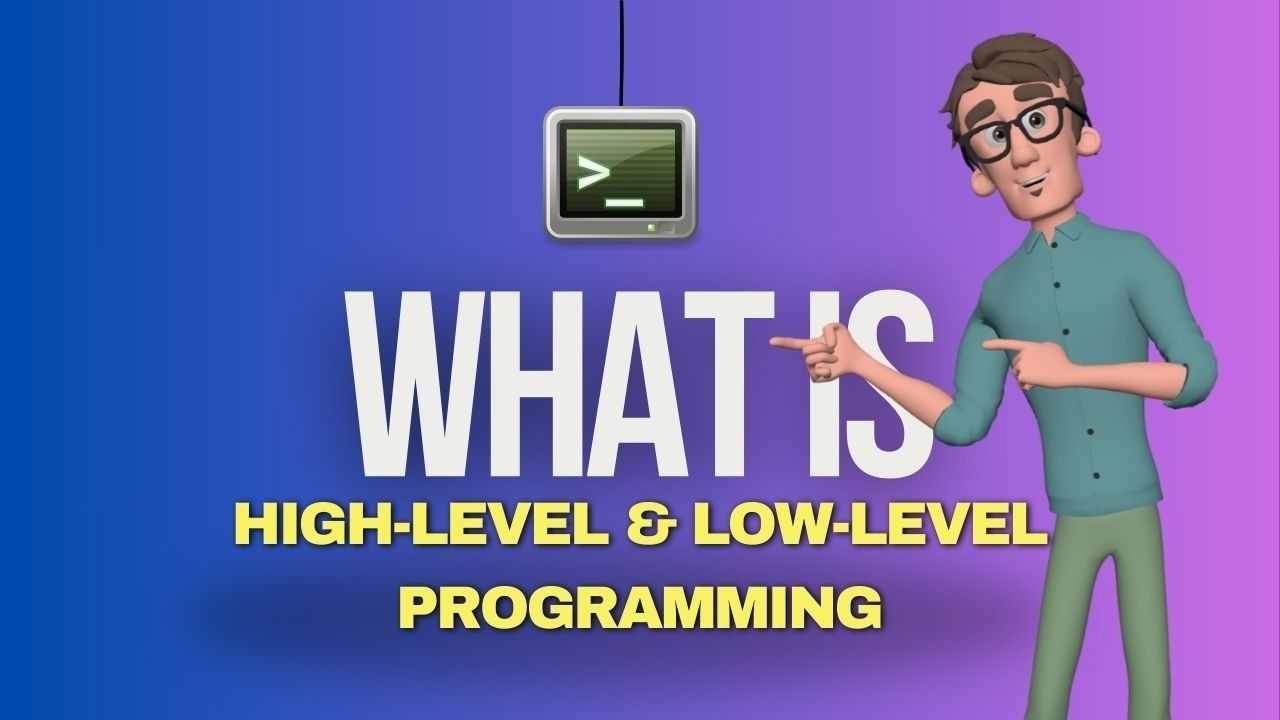 High-Level vs Low-Level Programming Languages Explained | Beginner's Guide | CODiiN