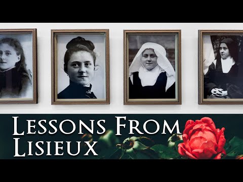 St. Therese: 5 Incredible Lessons