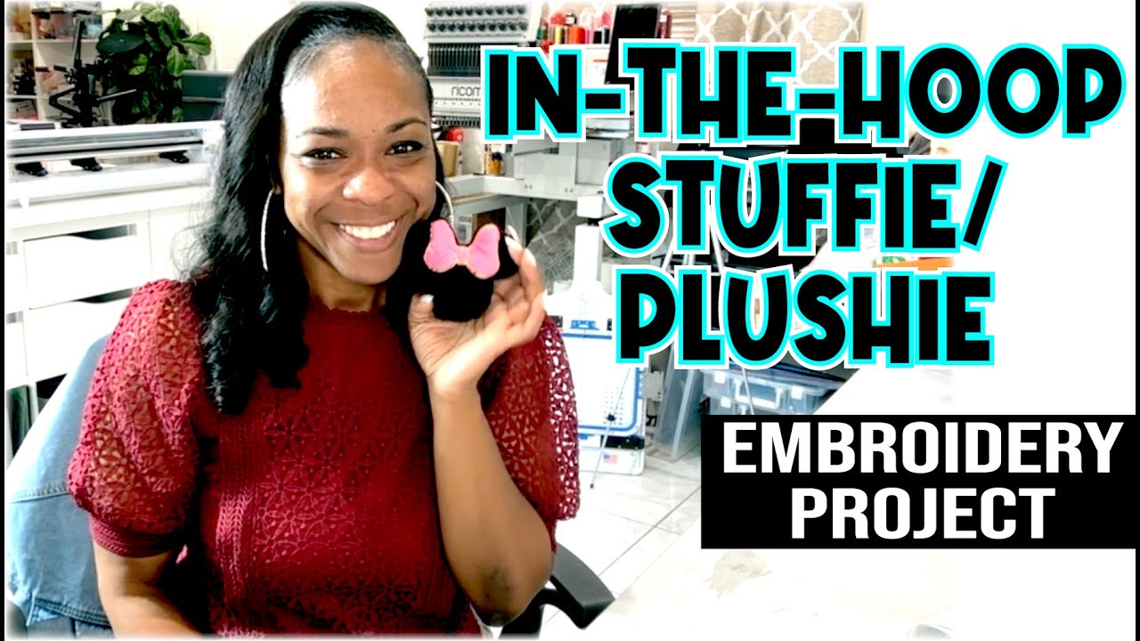 IN-THE-HOOP EMBROIDERY STUFFIE/PLUSHIE | STEP-BY-STEP INSTRUCTIONS | RICOMA