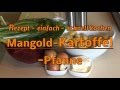 Mangold Rezept ! Mangold Kartoffel Pfanne Kochen! Rezept Kochen Einfach Schnell