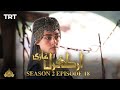 Ertugrul Ghazi Urdu | Episode 18 | Season 2