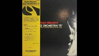 Download lagu Shuko Mizuno, Toshiyuki Miyama - Jazz Orchestra '75 Part 2 (Live Version) (1975) mp3 Download lagu Shuko Mizuno, Toshiyuki Miyama - Jazz Orchestra '75 Part 2 (Live Version) (1975) mp3