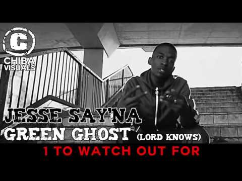 JESSY SAY'NA - GREEN GHOST [EXCLUSIVE AUDIO] [1 TO WATCH OUT FOR] @JessyDaGhost