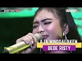 AJA NINGGALAKEN Voc DEDE RISTY I MANGGUNG ONLINE I DEDE RISTY GANJENE PANTURA I