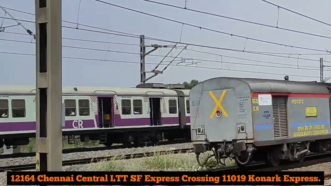 Train Crossing || 12164 MGR Chennai Central LTT SF Express And 11019 CSMT BBS Konark Express