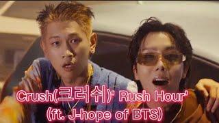 Download lagu Crush (크러쉬) - Rush Hour (ft. BTS J-hope)Easy Lyrics mp3